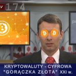 BitCoin, fenomen KRYPTOWALUT, cyfrowa “gorączka złota”