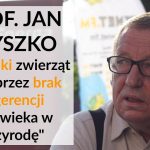 Brak ingerencji człowieka w przyrodę jest przestępstwem