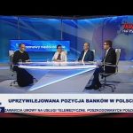 Uprzywilejowana pozycja banków w Polsce