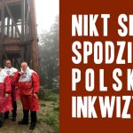 Nikt się nie spodziewa polskiej inkwizycji!