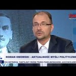 Roman Dmowski – aktualność myśli politycznej