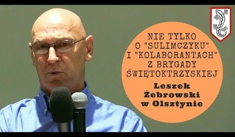 Oto kto i dlaczego oczernia NSZ oraz Brygadę Świętokrzyską