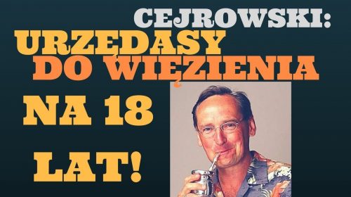 Urzędasy do więzienia na 18 lat!