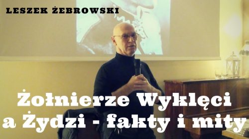 Żołnierze Wyklęci a Żydzi – fakty i mity