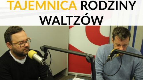 Tajemnica Waltzów. Komu zależało na ukryciu niewygodnych faktów o wuju?