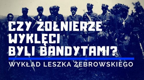 W obronie Żołnierzy Wyklętych. Stalinowska propaganda powraca