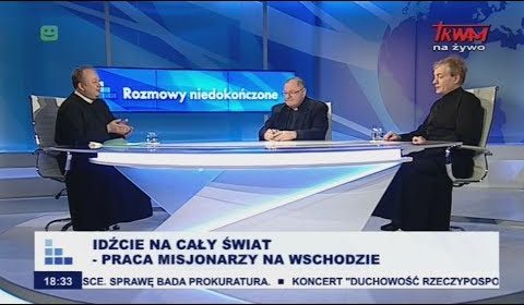 Idźcie na cały świat – praca misjonarzy na wschodzie