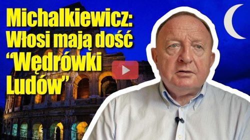 Włosi mają dość „Wędrówki Ludów”