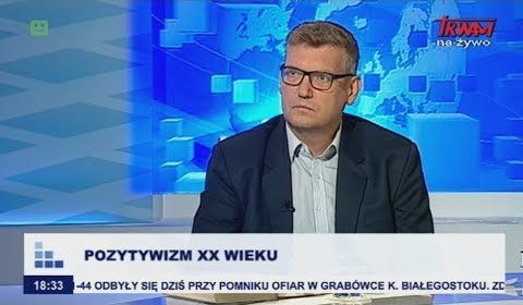 O pozytywizmie XX wieku