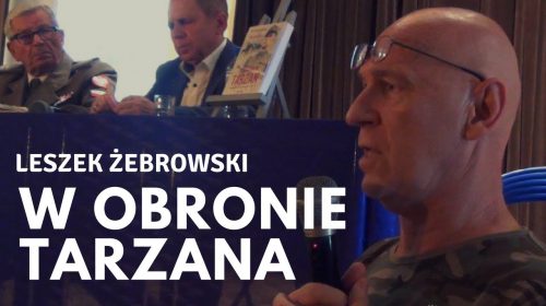 W obronie „Tarzana” – wachmistrza Tomasza Wójcika z NSZ i AK