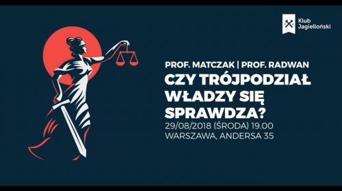 Czy trójpodział władzy się sprawdza?