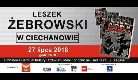 Leszek Żebrowski, nowa książka i Powstanie Warszawskie