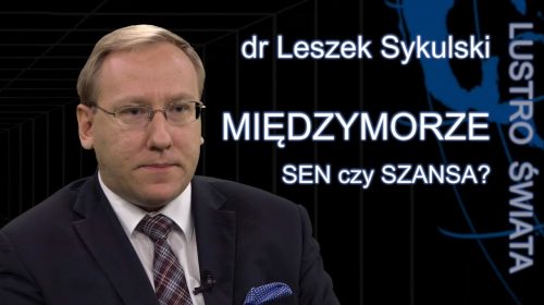 Międzymorze: sen czy szansa?