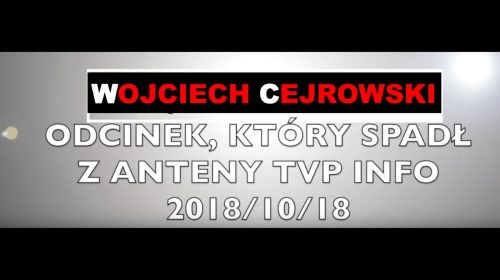 Tego nie było w TV – 18.10.18