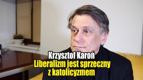 Liberalizm jest sprzeczny z katolicyzmem