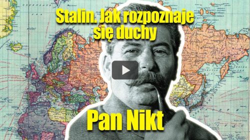 Stalin. Jak rozpoznaje się duchy