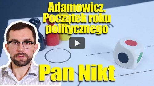 Adamowicz. Początek roku politycznego