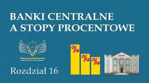 Banki centralne a stopy procentowe