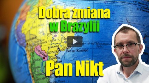 Dobra zmiana w Brazylii