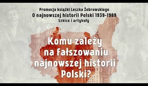 Fałszowanie historii Polski. Wydarzenia marcowe 1968