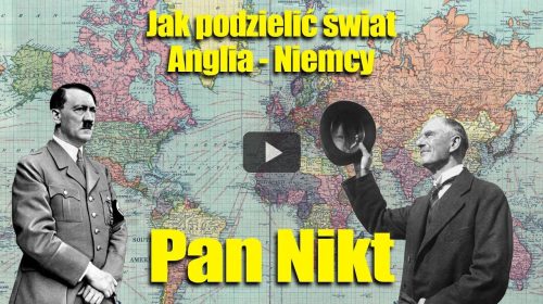 Jak podzielić świat. Anglia-Niemcy VII 1939