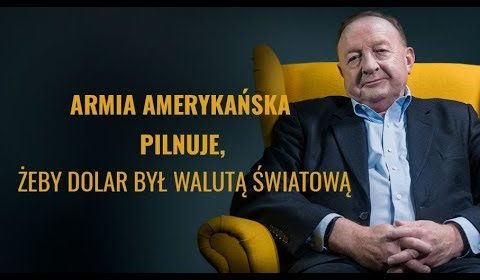 Armia amerykańska pilnuje, żeby dolar był walutą światową