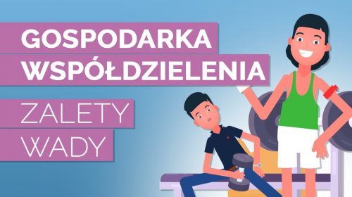 Gospodarka współdzielenia. Gospodarka współpracy