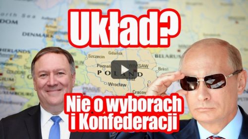 Układ? Nie o wyborach i Konfederacji