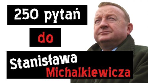 250 pytań do Stanisława Michalkiewicza