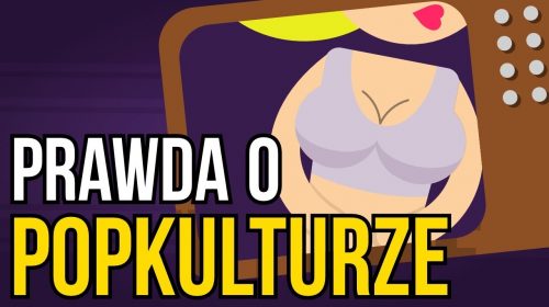 Brzydka prawda o popkulturze