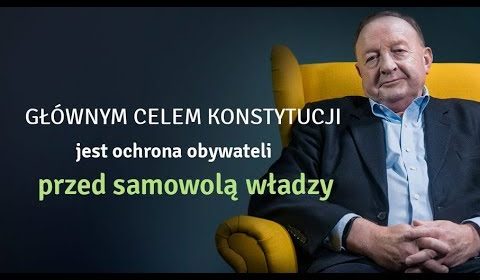 Głównym celem konstytucji jest ochrona obywateli przed samowolą władzy