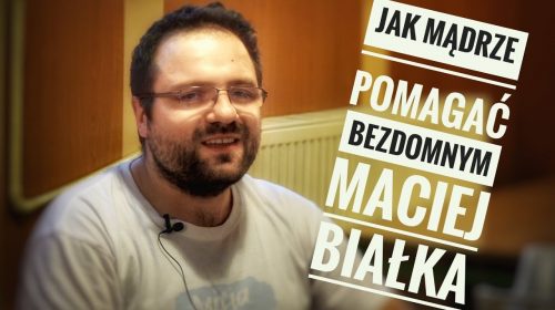 Jak mądrze pomagać bezdomnym