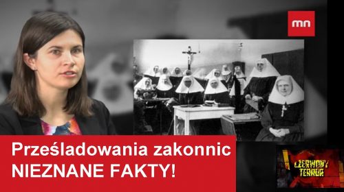 Jak prześladowano zakonnice w PRL-u? Nieznane fakty