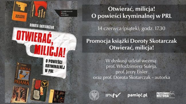 Otwierać, milicja! O powieści kryminalnej w PRL