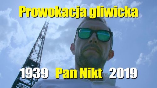 Prowokacja gliwicka 1939-2019