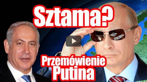 Sztama? Przemówienie Putina