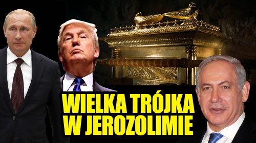 Wielka Trójka w Jerozolimie