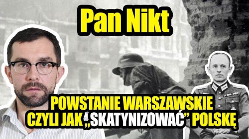 Powstanie warszawskie, czyli jak “skatynizować” Polskę