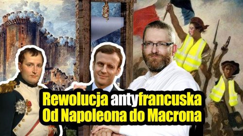 Rewolucja antyfrancuska. Od Napoleona do Macrona