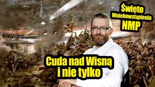 Cuda nad Wisłą i nie tylko