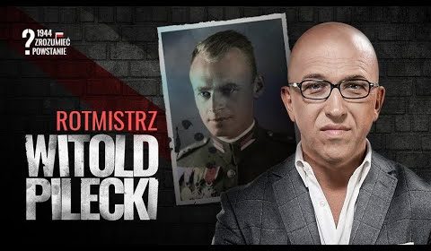 Rotmistrz Witold Pilecki – 1944. Zrozumieć Powstanie