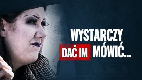 “Wystarczy dać im mówić”