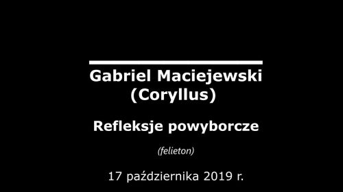 Refleksje powyborcze