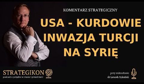 USA – Kurdowie, inwazja Turcji na Syrię