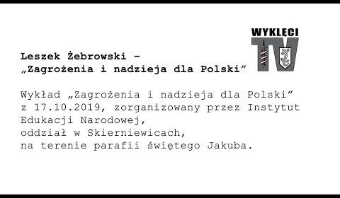 Zagrożenia i nadzieja dla Polski