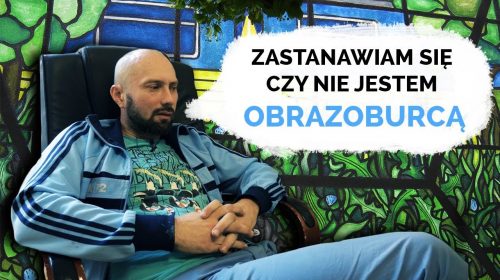 Czasem zastanawiam się czy nie jestem obrazoburcą…