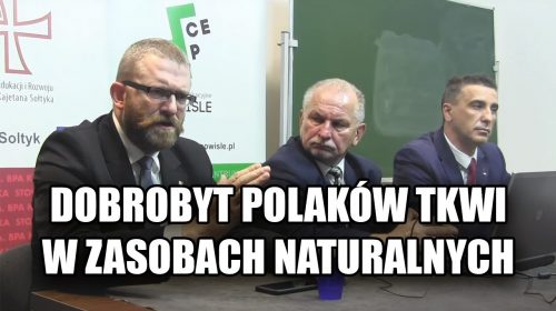 Dobrobyt Polaków tkwi w zasobach naturalnych