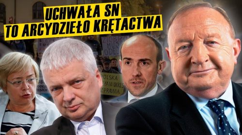 Gdyby za ZDRADĘ groził pieniek, uchwała Sądu Najwyższego mogłaby nie zapaść