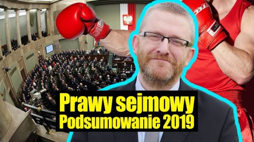 Grzegorz Braun – Prawy sejmowy