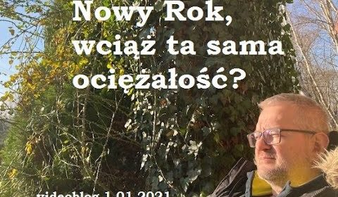 Nowy Rok, a my ciągle tacy sami. Ociężali umysłowo